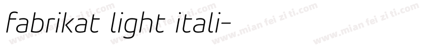 fabrikat light itali字体转换